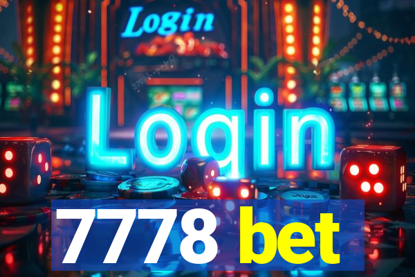 7778 bet